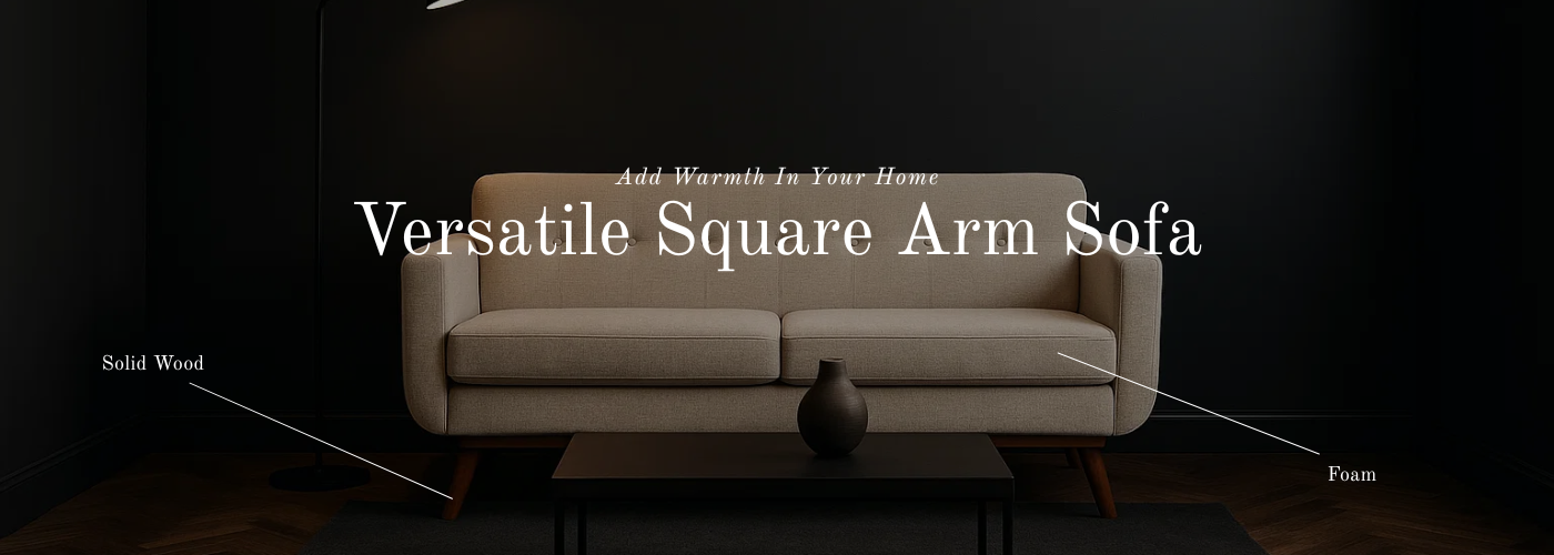 Versatile Square Arm Sofa bannr.png