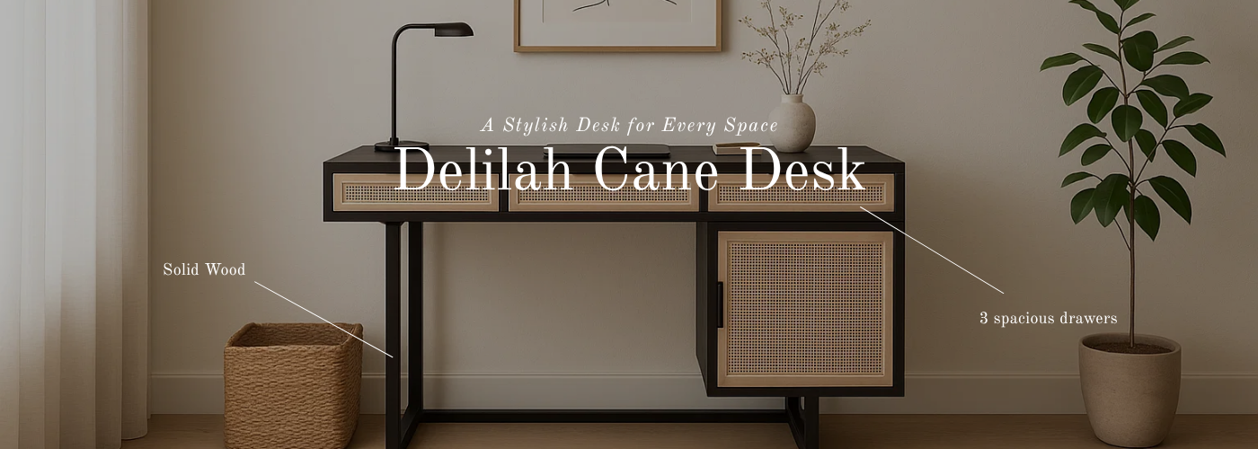 Delilah Cane Desk Banner